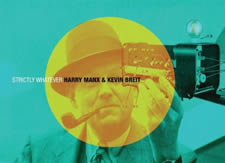 Harry Manx and Kevin Breit -  Strictly Whatever